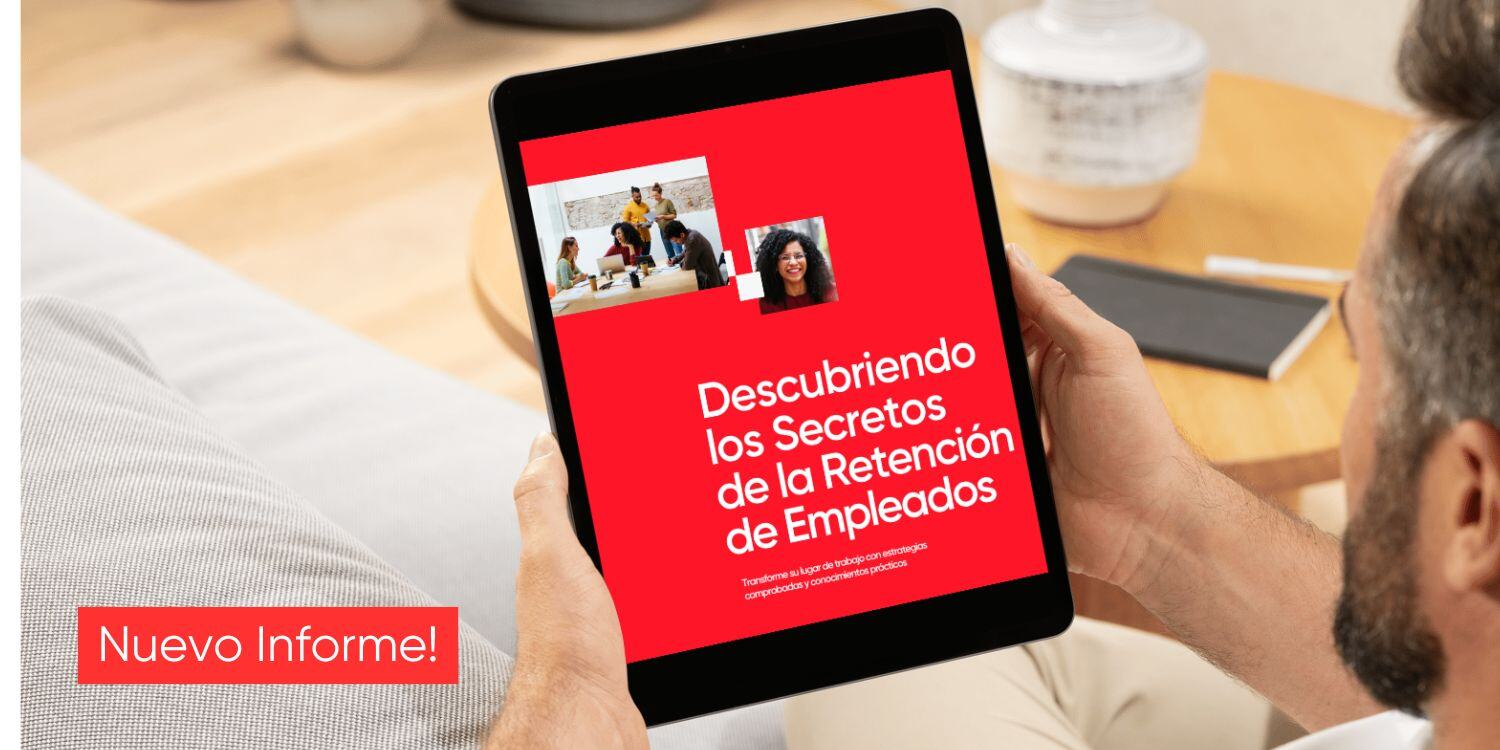 Informe | Revolucionando la retención de empleados