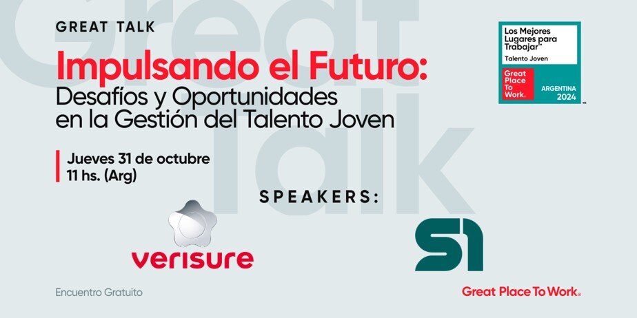 Great Talk | Impulsando el Futuro: Desafíos y Oportunidades en la Gestión del Talento Joven