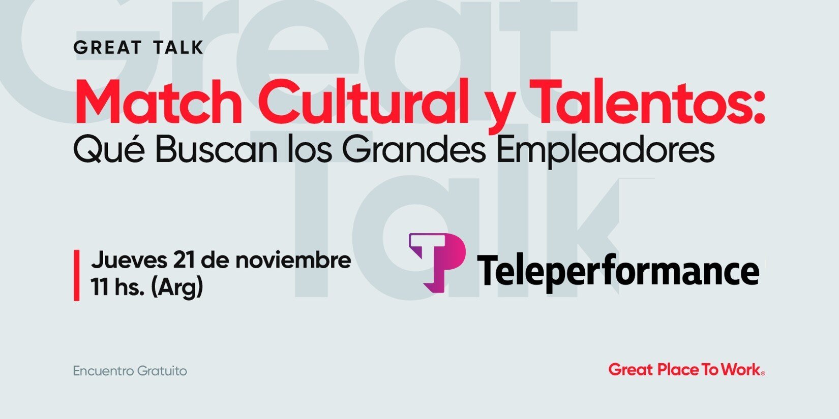 Great Talk | Match Cultural y Talentos: qué buscan los grandes empleadores