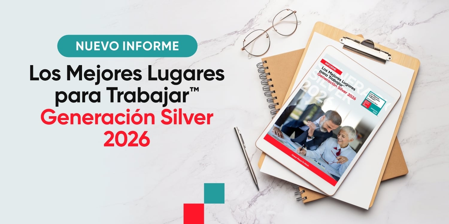 Informe | Los Mejores Lugares para Trabajar Generación Silver 2026