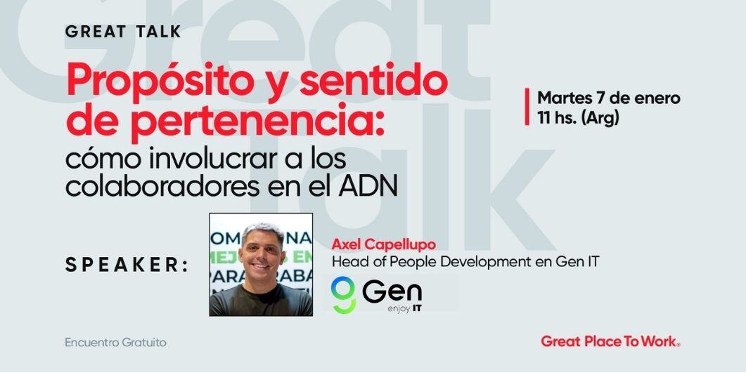 Great Talk | Propósito y sentido de pertenencia: cómo involucrar a los colaboradores en el ADN