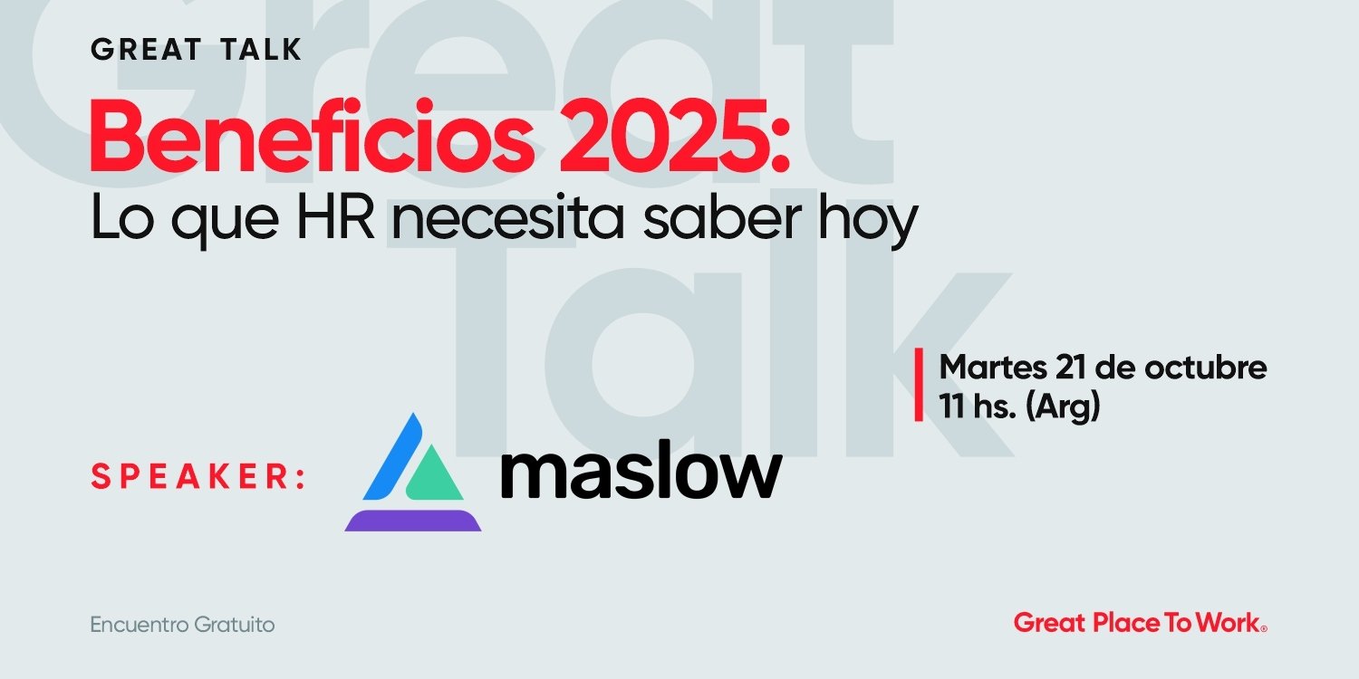 Great Talk | Beneficios 2025: Lo que HR necesita saber hoy