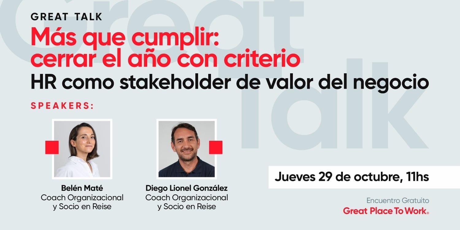 Great Talk | Más que cumplir: cerrar el año con criterio