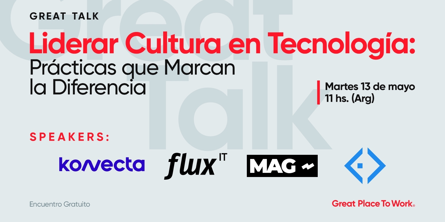 Great Talk | Liderar Cultura en Tecnología: Prácticas que marcan la diferencia